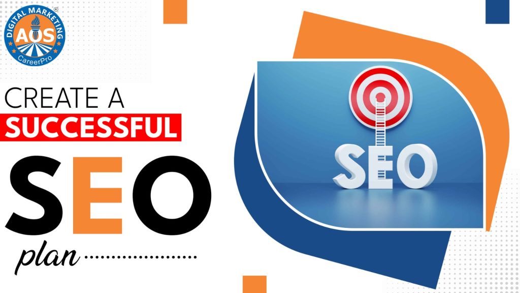 How to create a successful SEO plan