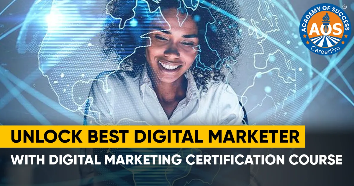 Unlock Best Digital Marketer with digital marketing certification course