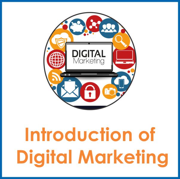 Introduction of digital marketing