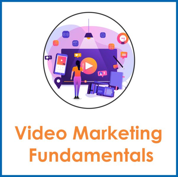 Video marketing fundamentals